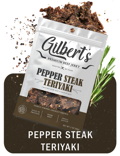 Pepper Steak Teriyaki - Gilberts Premium Beef Jerky